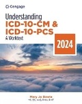 Cover: Understanding ICD-10-CM and ICD-10-PCS: A Worktext, 2024 Edition - Delmar Cengage Learning