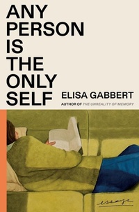 Enlarge image Cover: Any Person Is the Only Self - Fsg Originals