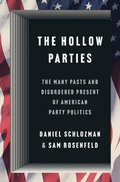 Cover: The Hollow Parties - Princeton University Press