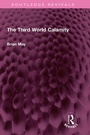 Cover: The Third World Calamity - Taylor & Francis