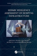 Cover: Seismic Resilience Assessment of Hospital Infrastructure - Taylor & Francis
