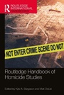Cover: Routledge Handbook of Homicide Studies - Taylor & Francis