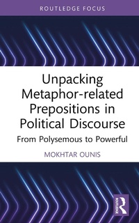 Abbildung von: Unpacking Metaphor-related Prepositions in Political Discourse - Taylor & Francis