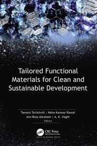 Abbildung von: Tailored Functional Materials for Clean and Sustainable Development - Apple Academic Press Inc.