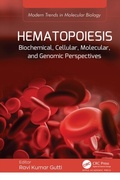 Abbildung von: Hematopoiesis - Apple Academic Press Inc.