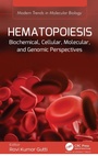 Bild: Hematopoiesis - Apple Academic Press Inc.
