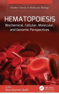 Bild vergrößern Bild: Hematopoiesis - Apple Academic Press Inc.