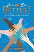 Cover: Can We Do Better? - Austin Macauley Publishers
