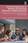 Cover: Innovative Approaches to Teaching and Assessing Teamwork in Higher Education - Routledge