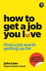 Bild: How To Get A Job You Love - Pearson Education Limited