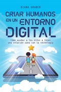 Cover: Criar humanos en un entorno digital - Harperenfoque