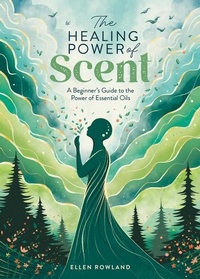 Enlarge image Cover: The Healing Power of Scent - David & Charles