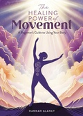Cover: The Healing Power of Movement - David & Charles