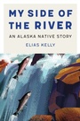 Cover: My Side of the River - University of Nebraska Press