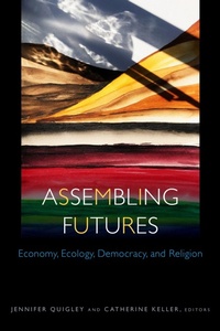 Enlarge image Cover: Assembling Futures - Fordham University Press