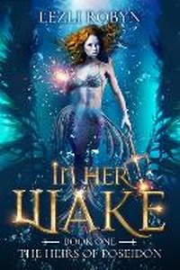 Enlarge image Cover: In Her Wake - CAEZIK SF & Fantasy
