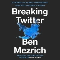 Enlarge image Cover: Breaking Twitter - Grand Central Publishing
