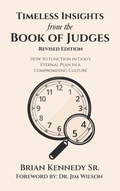 Cover: Timeless Insights from the Book of Judges - WestBow Press