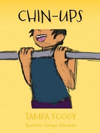 Enlarge image Cover: Chin-Ups - Xulon Press