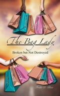 Cover: The Bag Lady - Xulon Press