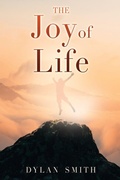 Cover: The Joy of Life - Xulon Press