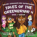 Cover: Soccer, Struggles and Superpowers - Archway Publishing