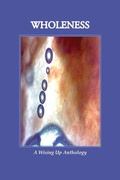 Cover: WHOLENESS, A Wising Up Anthology - Wising Up Press
