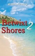 Cover: Betwixt 2 Shores - Petcaii Publishing
