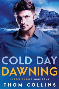 Enlarge image Cover: Cold Day Dawning - Totally Bound Publishing