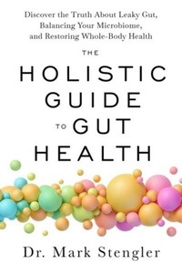 Enlarge image Cover: The Holistic Guide to Gut Health - Hay House UK Ltd