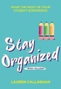 Cover: Stay Organized While You Study - Trigger Publishing
