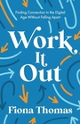 Cover: Work It Out - Trigger Publishing