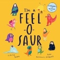 Cover: I'm a Feel-o-Saur - Trigger Publishing