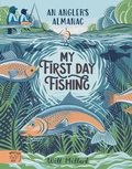 Cover: My First Day Fishing - Magic Cat Publishing