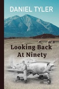 Cover: Looking Back At Ninety - Spring Cedars LLC
