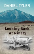 Cover: Looking Back At Ninety - Spring Cedars LLC