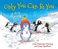 Cover: Only You Can Be You - San Diego Zoo Wildlife Alliance Press