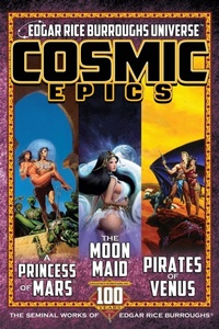 Enlarge image Cover: Cosmic Epics - Edgar Rice Burroughs, Inc.