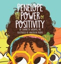 Cover: Penelope and the Power of Positivity - Argyle Fox Publishing