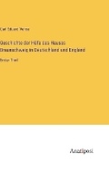Cover: Geschichte der H?fe des Hauses Braunschweig in Deutschland und England - Anatiposi Verlag