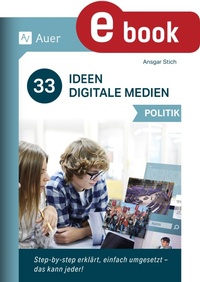 Abbildung von: 33 Ideen Digitale Medien Politik - Auer Verlag