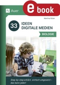 Cover: 33 Ideen Digitale Medien Biologie - Auer Verlag