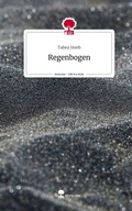 Cover: Regenbogen. Life is a Story - story.one - story.one publishing