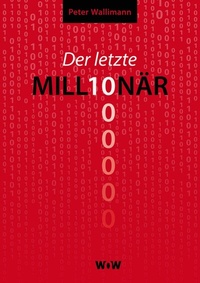 Abbildung von: Der letzte Millionär - Books on Demand