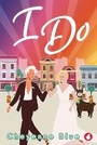 Cover: I Do - Ylva Verlag E.Kfr.