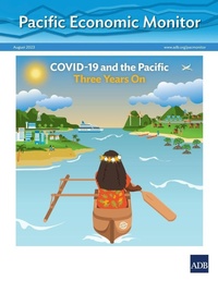Enlarge image Cover: Pacific Economic Monitor - August 2023 - Asian Development Bank