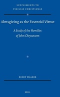 Cover: Almsgiving as the Essential Virtue - Brill