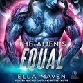 Cover: The Alien's Equal - Tantor Audio