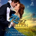 Cover: A Rake's Rebellion - Tantor Audio