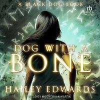 Enlarge image Cover: Dog with a Bone - Tantor Audio